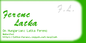 ferenc latka business card